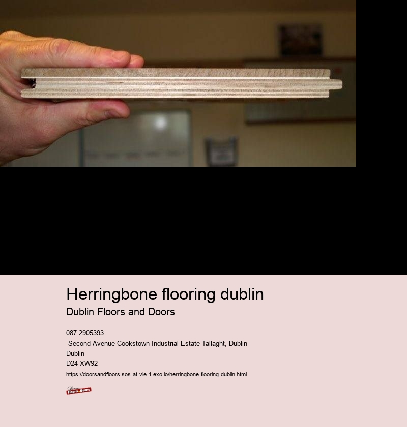 herringbone flooring dublin